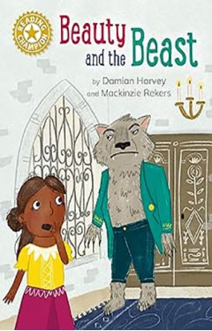 Reading Champion: Beauty and the Beast - Independent Reading Gold 9